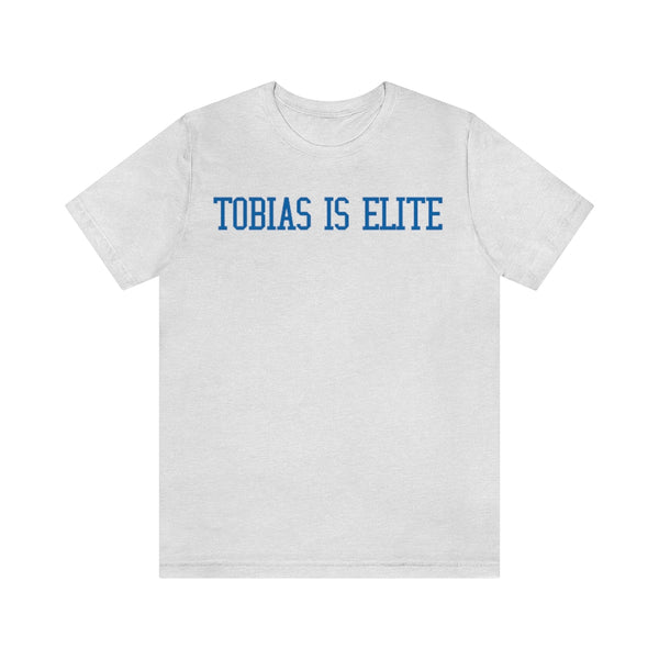 Tobias is Elite
