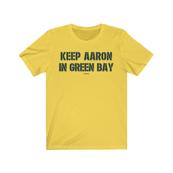 Keep Aaron in Green Bay